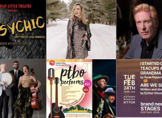 encoreNOW for February 9, 2026 features (from left to right, top and bottom) "The Psychic" at Lindsay Little Theatre, Miss Emily at The Canadian Canoe Museum in Peterborough, Russell deCarle at the Stone Hall Sessions in Havelock, Ladom Ensemble at Performing Arts Lakefield, Peterborough Performs VI at Showplace Performance Centre in Peterborough, and the opening event of New Stages Theatre's Brand New Stages festival at The Theatre On King in Peterborough. (kawarthaNOW collage)