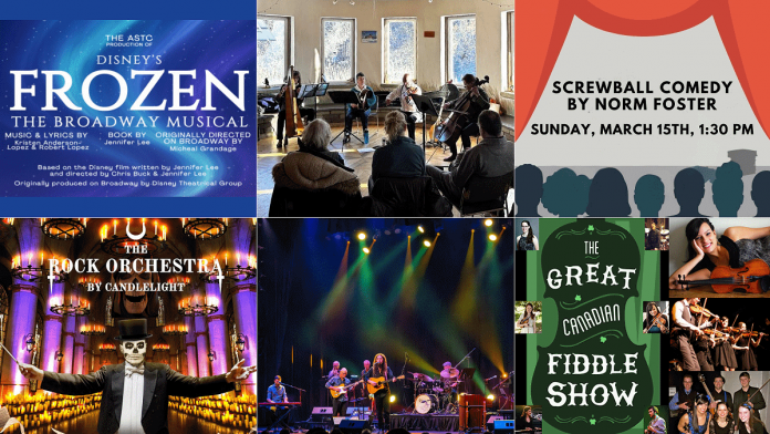 encoreNOW for March 9, 2026 features (from left to right, top and bottom) "Frozen: The Broadway Musical" at Peterborough's Showplace, St. Patrick's Day Kitchen Party at Camp Kawartha Environment Centre, "Screwball Comedy" at Peterborough Theatre Guild, The Rock Orchestra by Candlelight at Peterborough Memorial Centre, "It's Too Late To Stop Now - The Music of Van Morrison" at Cobourg's Victoria Hall, and The Great Canadian Fiddle Show at Peterborough's Market Hall. (kawarthaNOW collage)