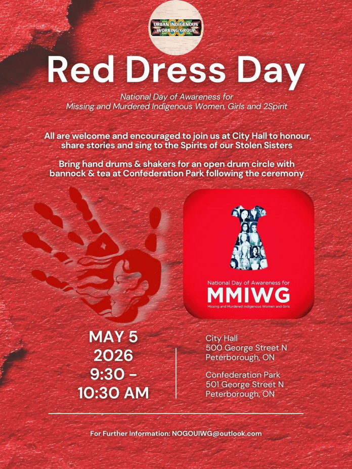 The Urban Indigenous Working Group in Nogojiwanong/Peterborough is hosting a ceremony at Peterborough City Hall on May 5, 2026 to mark Red Dress Day. The ceremony will be followed by an open drum circle and bannock and tea in Confederation Square. (Graphic: Urban Indigenous Working Group)