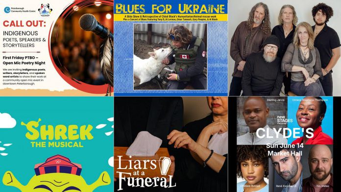 encoreNOW for June 1, 2026 features (from left to right, top and bottom) an open mic for Indigenous spoken word artists at Peterborough Community Health Centre, Blues for Ukraine benefit concert at Peterborough's Market Hall, Tanglefoot at Bancroft Village Playhouse, "Shrek The Musical" at Campbellford's Westben, "Liars at a Funeral" at Port Hope's Capitol Theatre, and New Stages Theatre's staged reading of "Clyde's" at Peterborough's Market Hall. (kawarthaNOW collage) encoreNOW for June 1, 2026 features (from left to right, top and bottom) an open mic for Indigenous spoken word artists at Peterborough Community Health Centre, Blues for Ukraine benefit concert at Peterborough's Market Hall, Tanglefoot at Bancroft Village Playhouse, "Shrek The Musical" at Campbellford's Westben, "Liars at a Funeral" at Port Hope's Capitol Theatre, and New Stages Theatre's staged reading of "Clyde's" at Peterborough's Market Hall. (kawarthaNOW collage)
