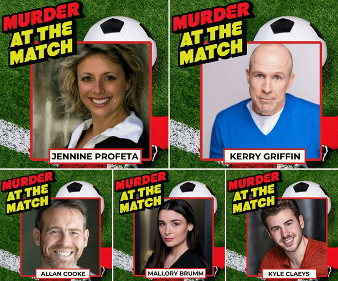 "Murder at the Match - World Cup Edition" features Globus Theatre favourites Jennine Profeta and Kerry Griffin along with Allan Cooke, Mallory Brumm, and Globus newcomer Kyle Claeys. (Photo courtesy of Globus Theatre)