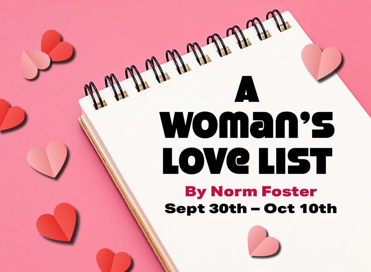 A Woman's Love List (September 30 - October 10)