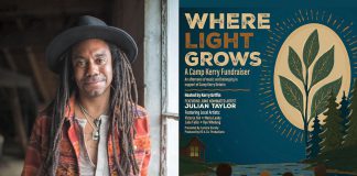 Julian Taylor returns to Peterborough in September to headline benefit concert for grieving families Award-winning singer-songwriter and guitarist Julian Taylor will headline "Where Light Grows: A Camp Kerry Fundraiser" on September 13, 2026 at Market Hall Performing Arts Centre in downtown Peterborough, which will also feature local performers Victoria Yeh, Maria Leahy, Rye Whetung, and Julie Fallis, with Kerry Griffin serving as master of ceremonies. (Photo: Lisa MacIntosh / Poster: KS & Co. Productions)