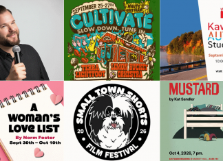 encoreNOW – September 21, 2026 encoreNOW for September 21, 2026 features (from left to right, top and bottom) Jeff Leeson at Lindsay's FLATO Academy Theatre, Cultivate Festival in Port Hope, the Kawartha Autumn Studio Tour in the city and county of Peterborough, "A Woman's Love List" at Bobcaygeon's Globus Theatre, the Small Town Shorts Film Festival at Campbellford's Aron Theatre, and New Stages Theatre's staged reading of "Mustard" at the Market Hall in Peterborough. (kawarthaNOW collage)